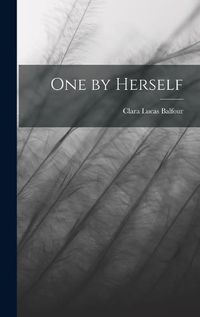 Cover image for One by Herself