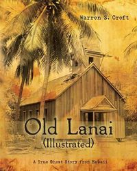 Cover image for Old Lanai (Illustrated)