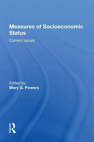 Cover image for Measures Of Socioeconomic Status