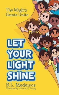 Cover image for Let Your Light Shine