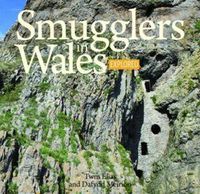 Cover image for Compact Wales: Smugglers in Wales Explored