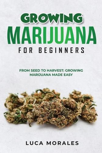 Cover image for Growing Marijuana for Beginners