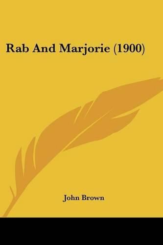 Cover image for Rab and Marjorie (1900)