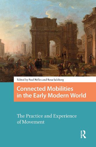 Cover image for Connected Mobilities in the Early Modern World