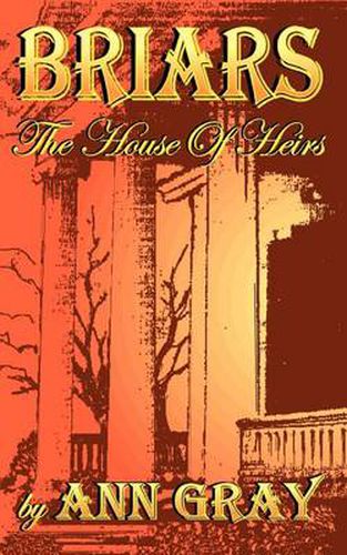 Briars: The House of Heirs