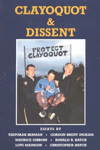 Cover image for Clayoquot & Dissent