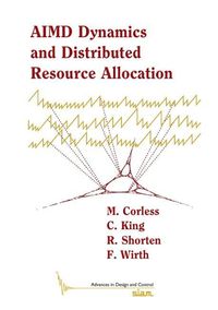 Cover image for AIMD Dynamics and Distributed Resource Allocation