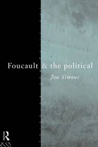 Cover image for Foucault and the Political