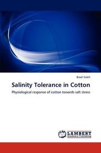 Cover image for Salinity Tolerance in Cotton