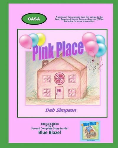 Cover image for Pink Place: A lyrical journey to the safe place and inner drive deep inside every child!