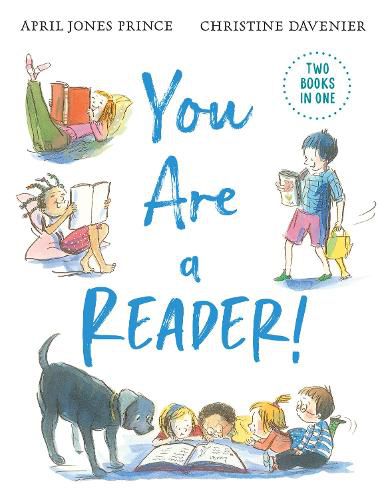 You Are a Reader! / You Are a Writer!