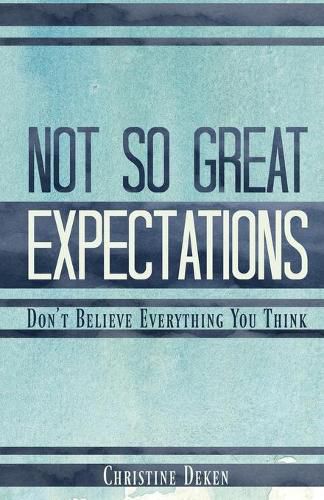 Cover image for Not So Great Expectations