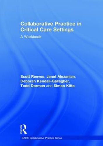 Cover image for Collaborative Practice in Critical Care Settings: A Workbook