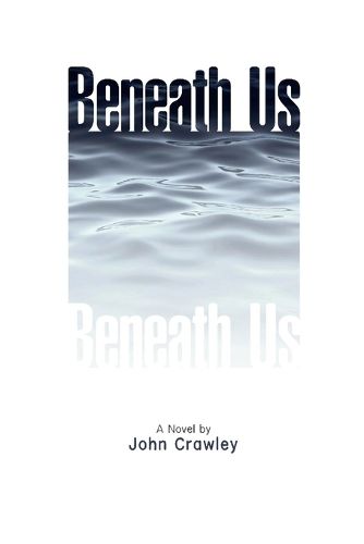 Beneath Us