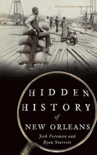 Hidden History of New Orleans