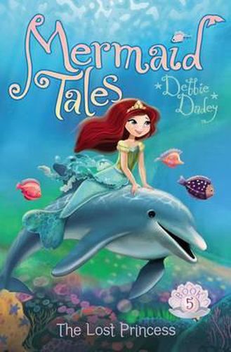 Cover image for The Lost Princess: Volume 5