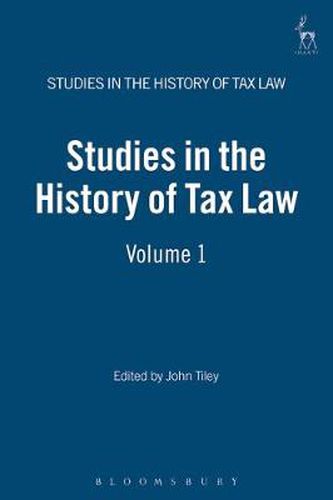 Cover image for Studies in the History of Tax Law, Volume 1