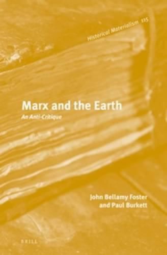 Marx and the Earth: An Anti-Critique