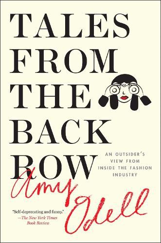 Cover image for Tales from the Back Row: An Outsider's View from Inside the Fashion Industry