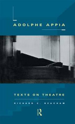 Cover image for Adolphe Appia: Texts on Theatre