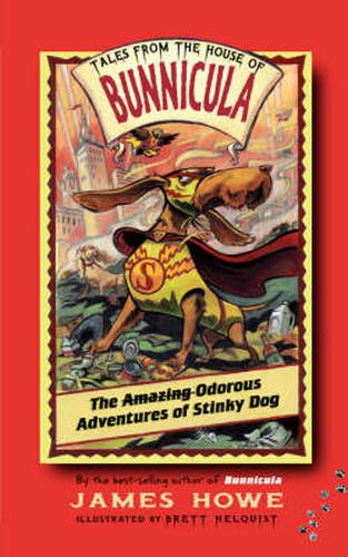 Cover image for The Amazing Odorous Adventures of Stinky Dog