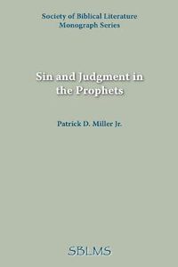 Cover image for Sin and Judgment in the Prophets