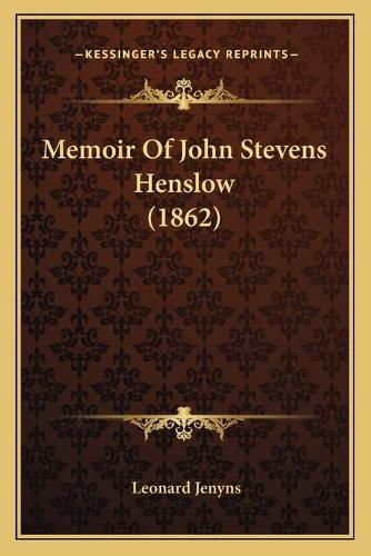 Memoir of John Stevens Henslow (1862)