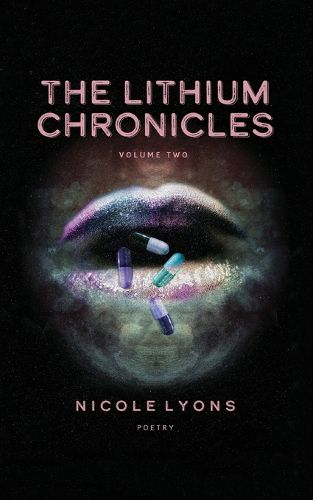 Cover image for The Lithium Chronicles Volume Two