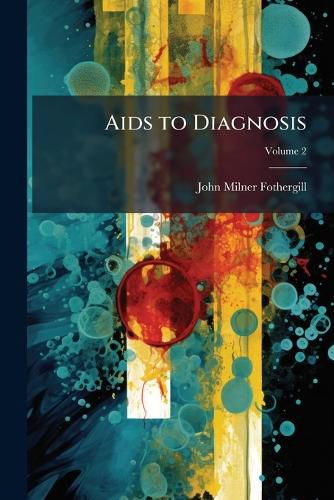 Cover image for AIDS to Diagnosis, Volume 2