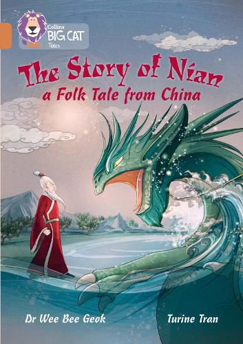 The Story of Nian: a Folk Tale from China: Band 12/Copper