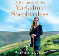 Cover image for Adventures Of The Yorkshire Shepherdess