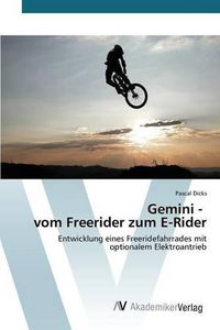 Cover image for Gemini - vom Freerider zum E-Rider