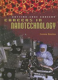 Cover image for Careers in Nanotechnology