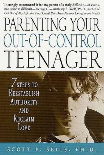 Cover image for Parenting Your Out-Of-Control Teenager