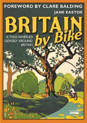Cover image for Britain By Bike: Foreword by Clare Balding