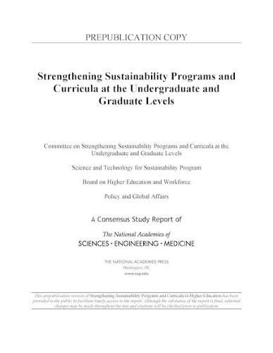 Strengthening Sustainability Programs and Curricula at the Undergraduate and Graduate Levels