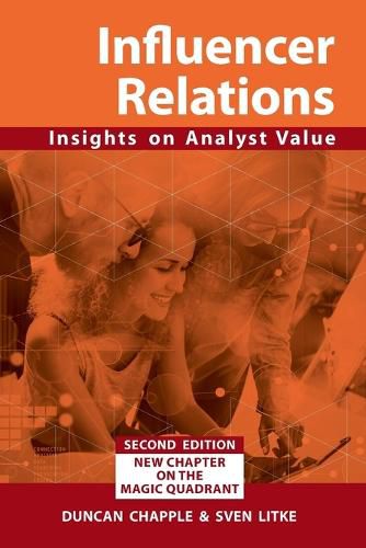 Cover image for Influencer Relations: Insights on Analyst Value 2e: Expanded second edition