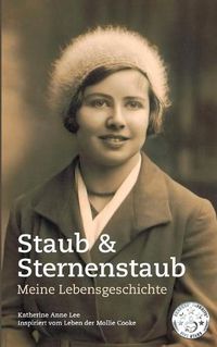 Cover image for Staub & Sternenstaub - Meine Lebensgeschichte