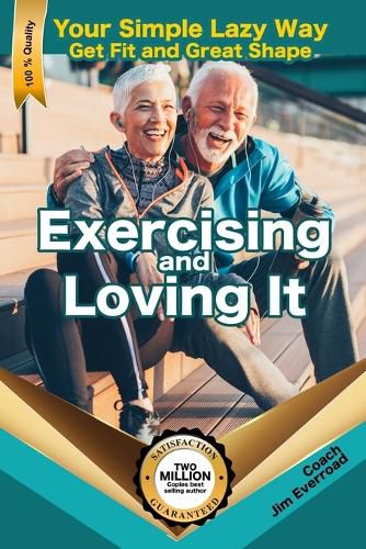 Cover image for Exercising and Loving It