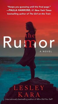 Cover image for The Rumor: A Novel