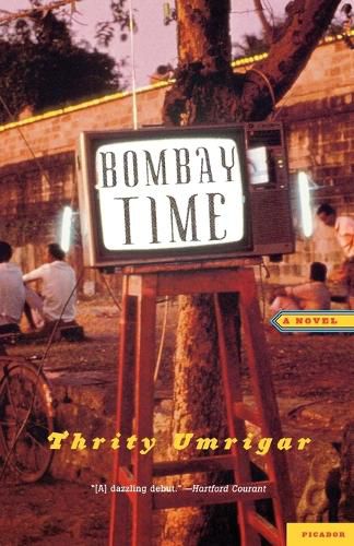 Cover image for Bombay Time: A Novel