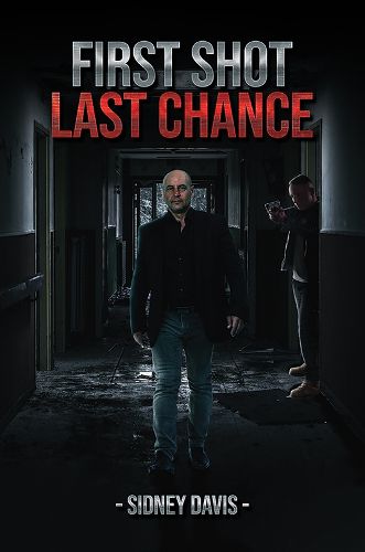 Cover image for First Shot: Last Chance