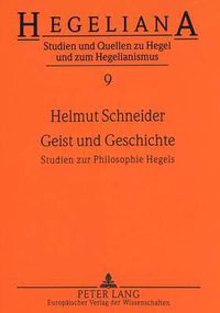 Cover image for Geist Und Geschichte: Studien Zur Philosophie Hegels