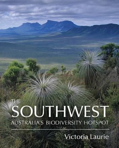 The Southwest: Australia's Biodiversity Hotspot