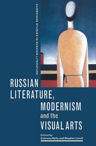 Cover image for Russian Literature, Modernism and the Visual Arts