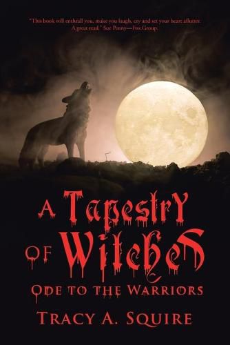 Cover image for A Tapestry of Witches: Ode to the Warriors