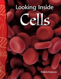 Cover image for Looking Inside Cells