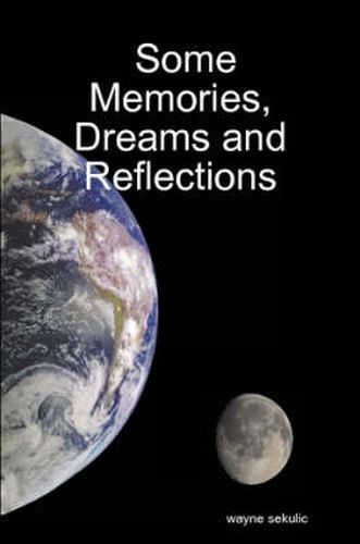 Cover image for Some Memories, Dreams and Reflections