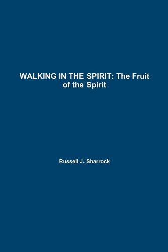 Cover image for Walking in the Spirit
