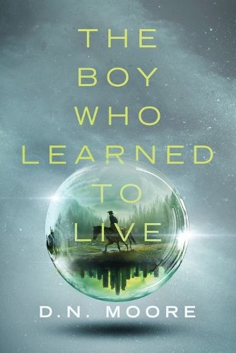 The Boy Who Learned to Live